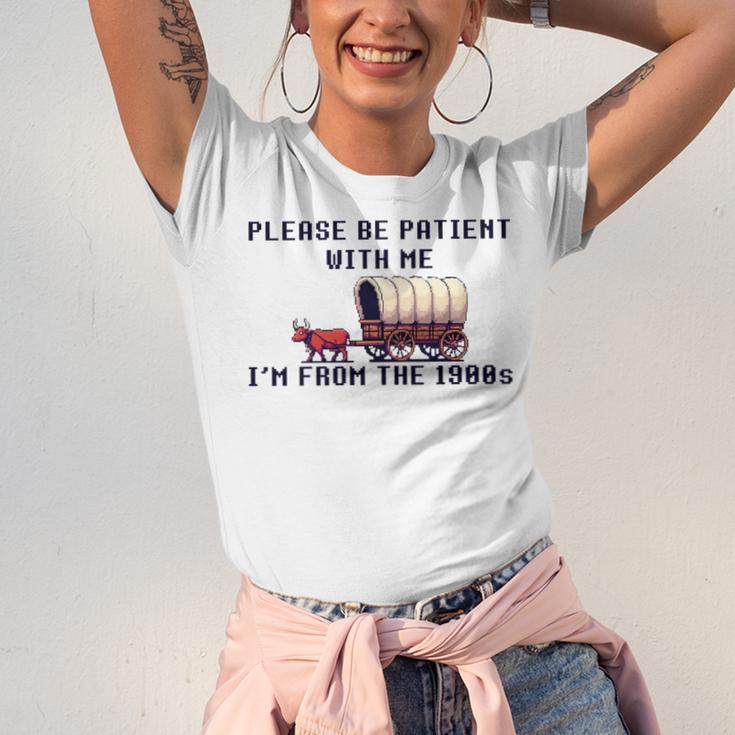 PLEASE BE PATIENT WITH ME I'M FROM THE 1900s 90s Meme Premium Unisex Jersey T-Shirt PLEASE BE PATIENT WITH ME I'M FROM THE 1900s 90s Meme Premium Unisex Jersey T-Shirt