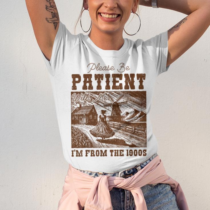 Please Be Patient With Me I'm From The 1900s Country Girl Unisex Jersey T-Shirt