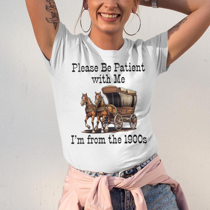 Please Be Patient With Me I'm From The 1900s Horse Wagon 90s Unisex Jersey T-Shirt