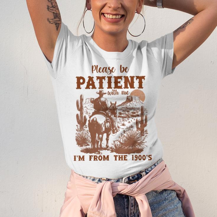 Please Be Patient With Me I'm From The 1900s Quote Unisex Jersey T-Shirt