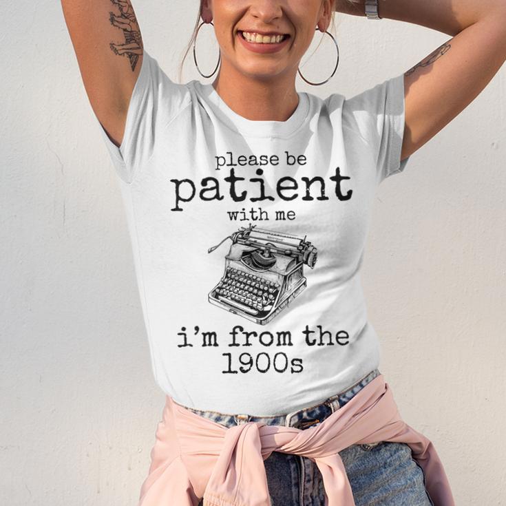 Please Be Patient With Me I'm From The 1900s Typewriter Tees Unisex Jersey T-Shirt Please Be Patient With Me I'm From The 1900s Typewriter Tees Unisex Jersey T-Shirt