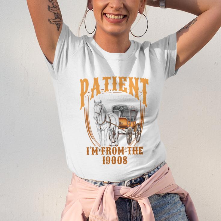 Please Be Patient With Me I'm From The 1900s Vintage Lover Unisex Jersey T-Shirt