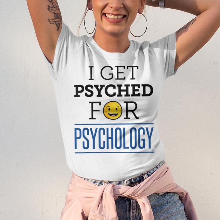 I Get Psyched For Psychology Psychologist Graduation Unisex Jersey T-Shirt