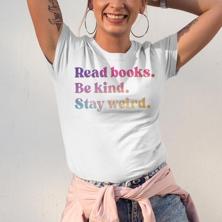 Read Books Be Kind Stay Weird Book Lover Premium Tri-Blend Unisex Jersey T-Shirt