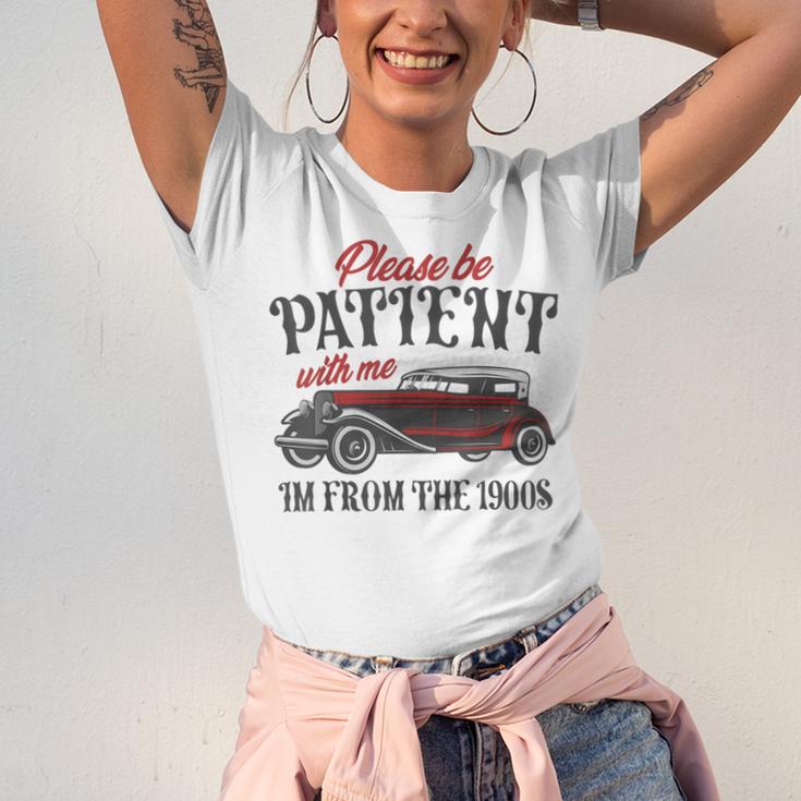 Sarcastic Please Be Patient With Me I'm From The 1900s Unisex Jersey T-Shirt