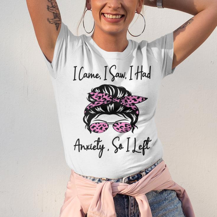 I Came I Saw I Had Anxiety So I Left Messy Bun Introvert Unisex Jersey T-Shirt I Came I Saw I Had Anxiety So I Left Messy Bun Introvert Unisex Jersey T-Shirt