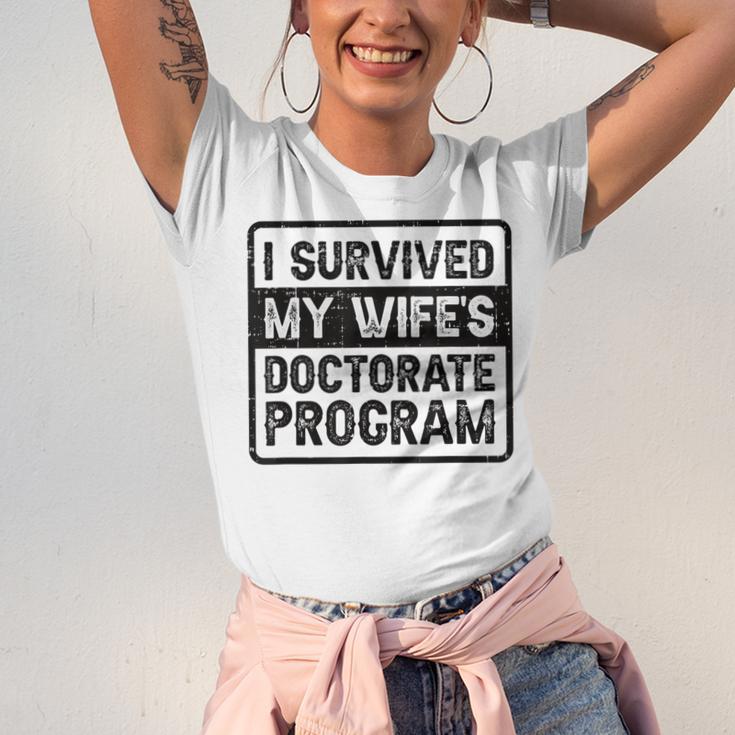 I Survived My Wife's Doctorate Program PhD Graduation Unisex Jersey T-Shirt