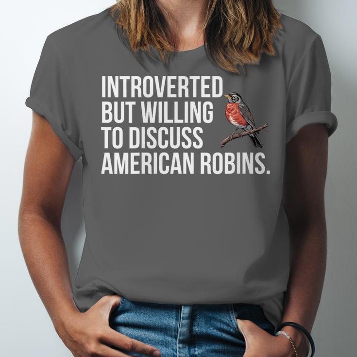 American Robin Bird Watching Lover Introvert Quote Unisex Jersey T-Shirt