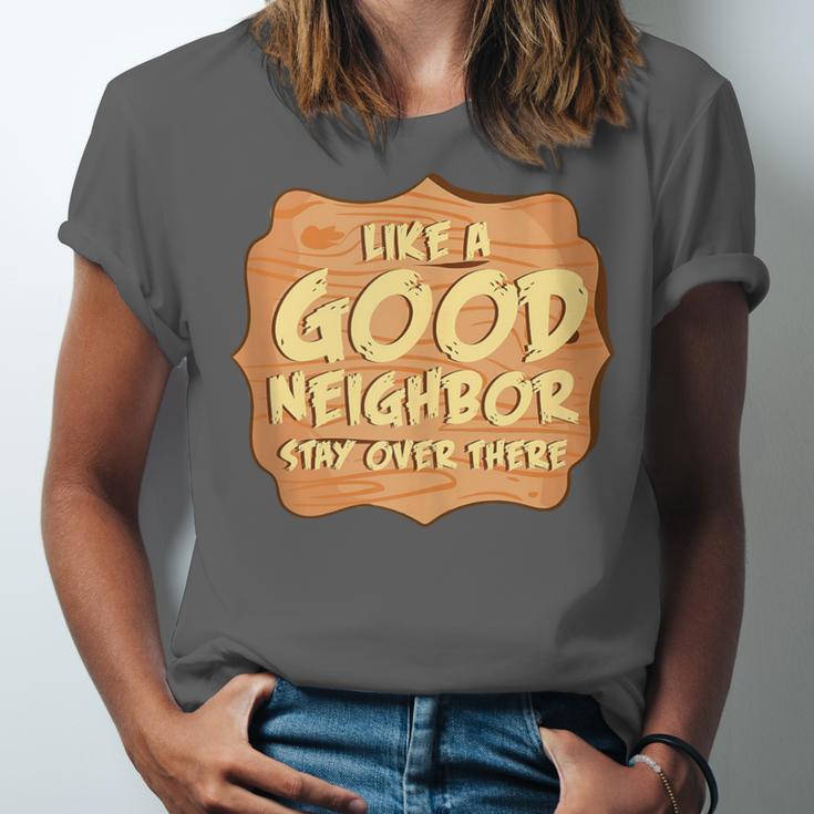 Antisocial Like A Good Neighbor Stay Over There Introvert Unisex Jersey T-Shirt
