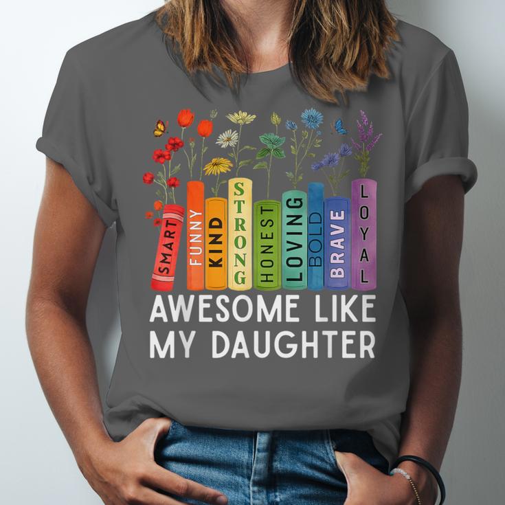 Awesome Like My Daughter Books Floral Proud Mom Women Unisex Jersey T-Shirt Awesome Like My Daughter Books Floral Proud Mom Women Unisex Jersey T-Shirt