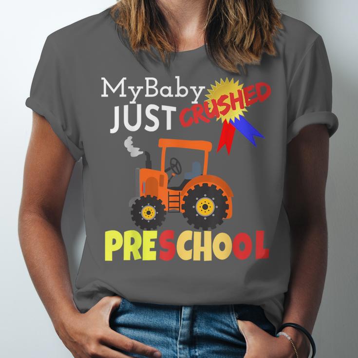 My Baby Just Crushed Preschool Graduation Unisex Jersey T-Shirt