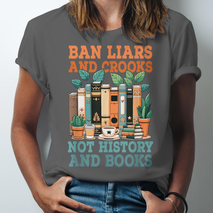Ban Liars And Crooks Not History And Books Bookworm Library Unisex Jersey T-Shirt