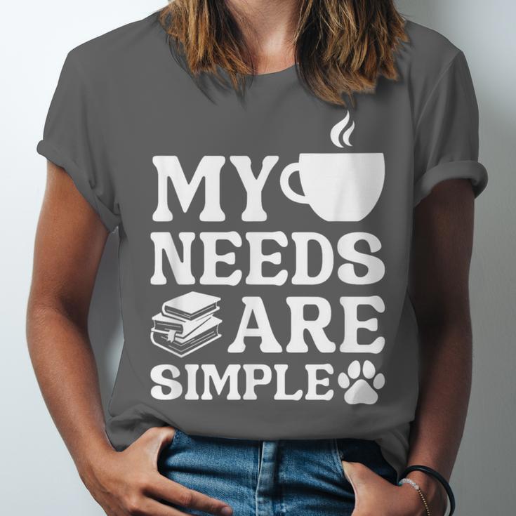 Book Coffee Dog Book My Needs Are Simple Men Women Kids Unisex Jersey T-Shirt