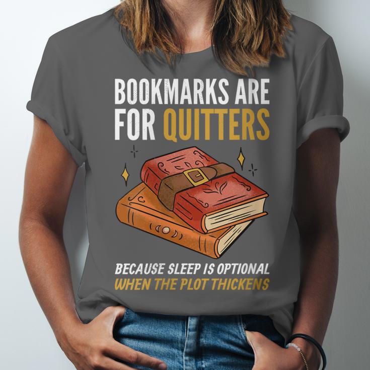 Bookmarks Are For Quitters Book Lover Saying Unisex Jersey T-Shirt