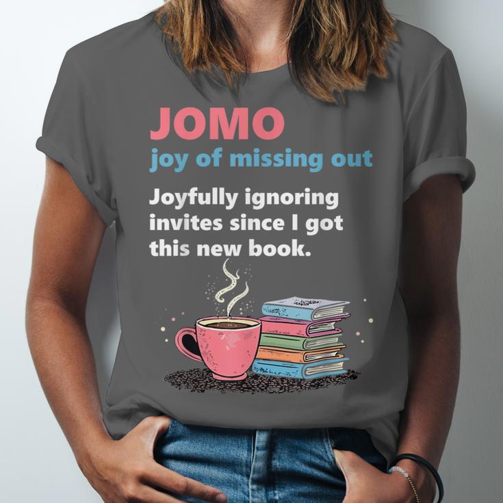 Books Saying JOMO Joy Of Missing Out For Bookworms Unisex Jersey T-Shirt Books Saying JOMO Joy Of Missing Out For Bookworms Unisex Jersey T-Shirt