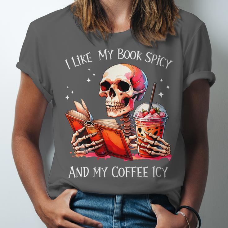 I Like My Books Spicy And My Coffee Icy Skeleton Unisex Jersey T-Shirt I Like My Books Spicy And My Coffee Icy Skeleton Unisex Jersey T-Shirt