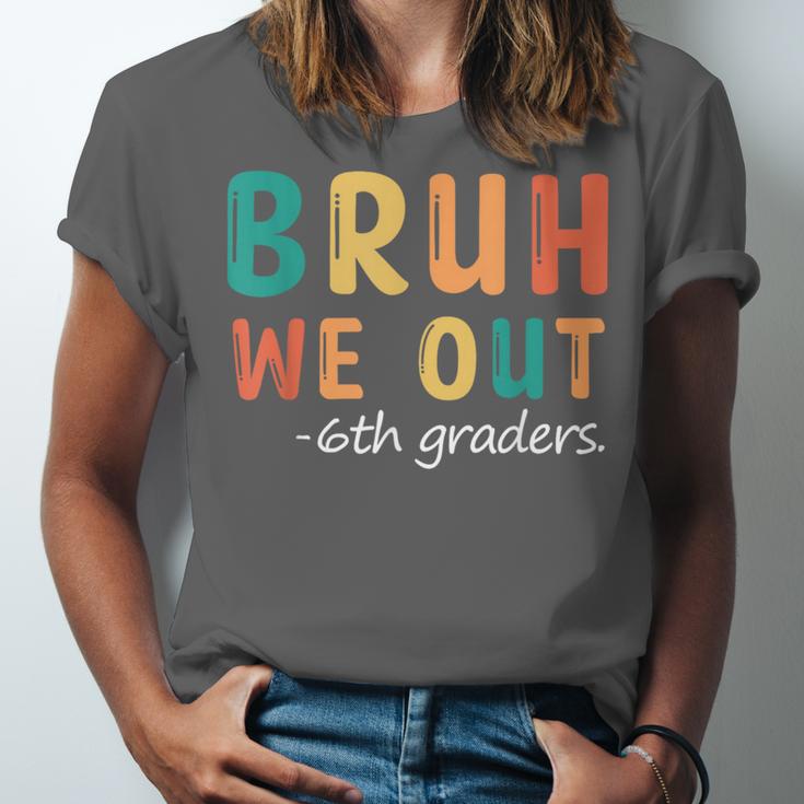 Bruh We Out 6th Graders Sixth Grade Graduation Unisex Jersey T-Shirt