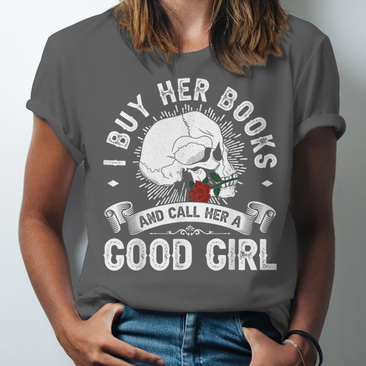 I Buy Her Books And Call Her A Good Girl Reading Book Lover Unisex Jersey T-Shirt I Buy Her Books And Call Her A Good Girl Reading Book Lover Unisex Jersey T-Shirt