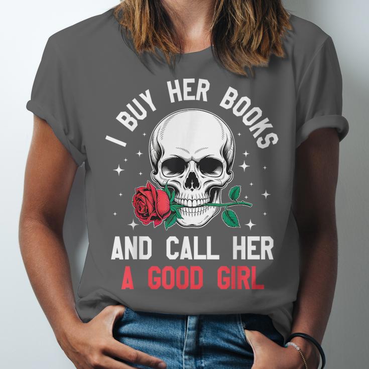 I Buy Her Books And Call Her A Good Girl Skull Rose Bookworm Unisex Jersey T-Shirt I Buy Her Books And Call Her A Good Girl Skull Rose Bookworm Unisex Jersey T-Shirt