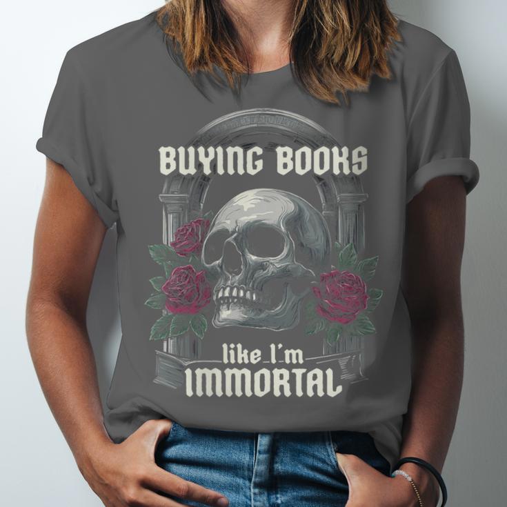 I Buy Books Like I'm Immortal Rose For Men Women Skeleton Unisex Jersey T-Shirt I Buy Books Like I'm Immortal Rose For Men Women Skeleton Unisex Jersey T-Shirt
