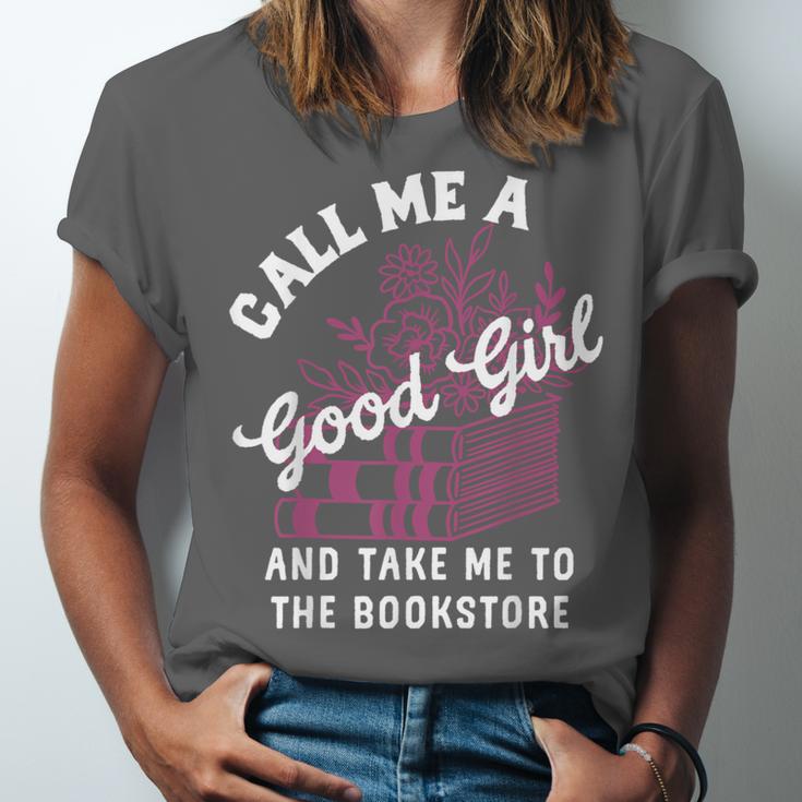Call Me A Good Girl Take Me To The Bookstore Spicy Books Unisex Jersey T-Shirt Call Me A Good Girl Take Me To The Bookstore Spicy Books Unisex Jersey T-Shirt