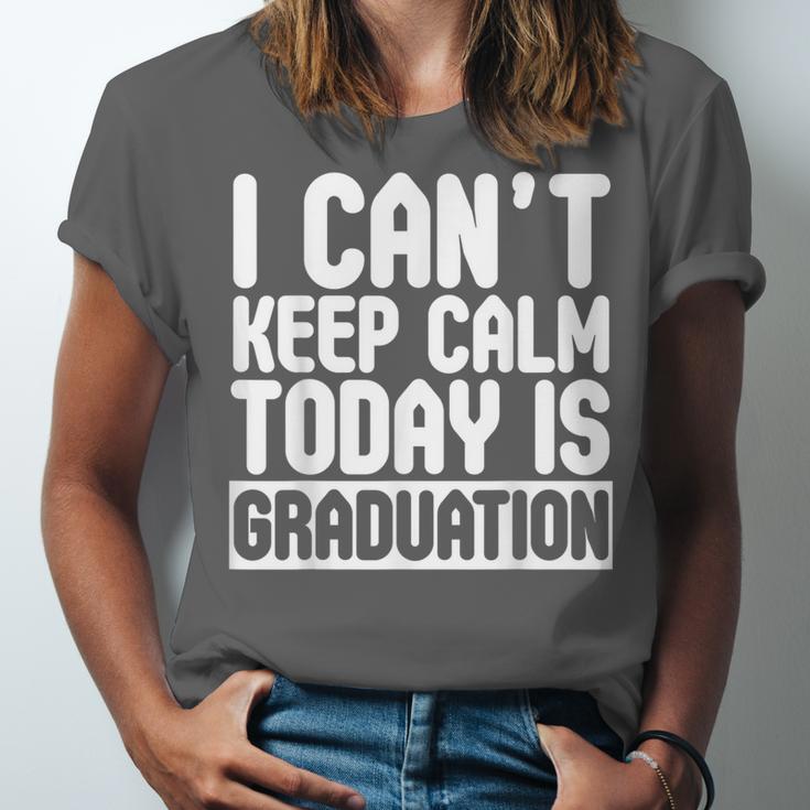 I Can't Keep Calm Today Is Graduation Shirt For Grade 2018 Unisex Jersey T-Shirt