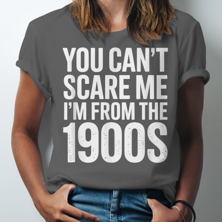 You Can't Scare Me I'm From The 1900s Retro Unisex Jersey T-Shirt