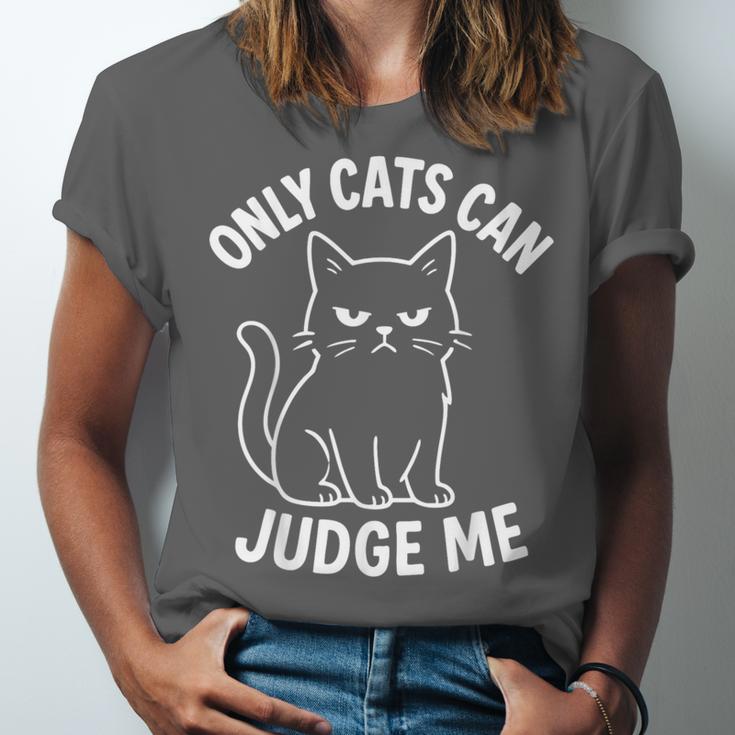 Only Cats Can Judge Me Sarcastic Cat Lover Introverts Unisex Jersey T-Shirt Only Cats Can Judge Me Sarcastic Cat Lover Introverts Unisex Jersey T-Shirt