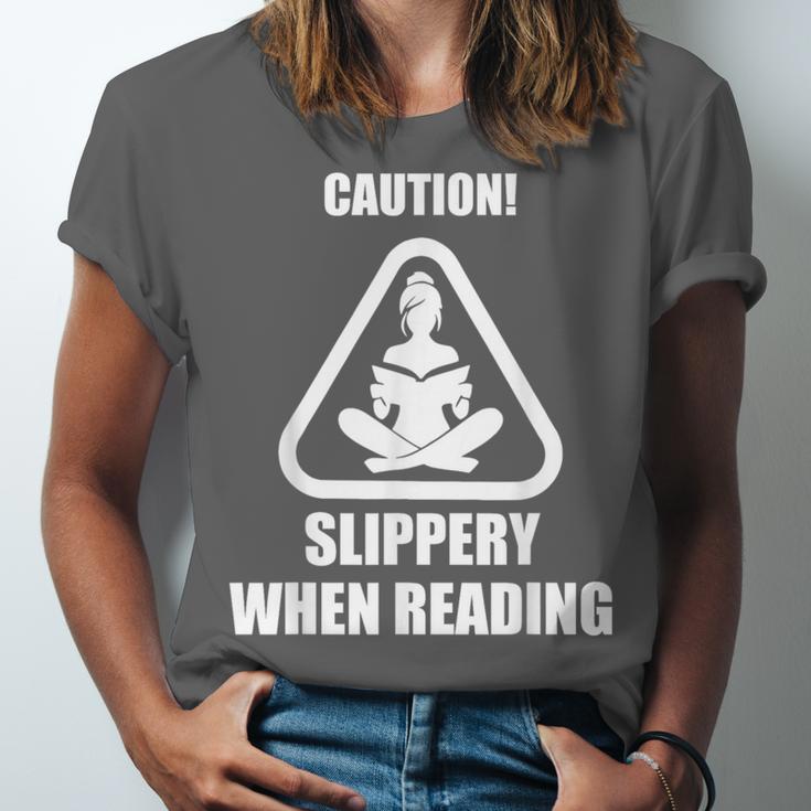 Caution Slippery When Reading Book Lover Unisex Jersey T-Shirt Caution Slippery When Reading Book Lover Unisex Jersey T-Shirt