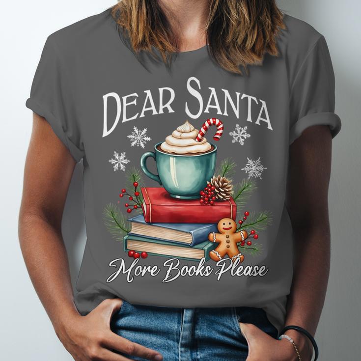 Dear Santa More Book Please Christmas Book Librarian Unisex Jersey T-Shirt