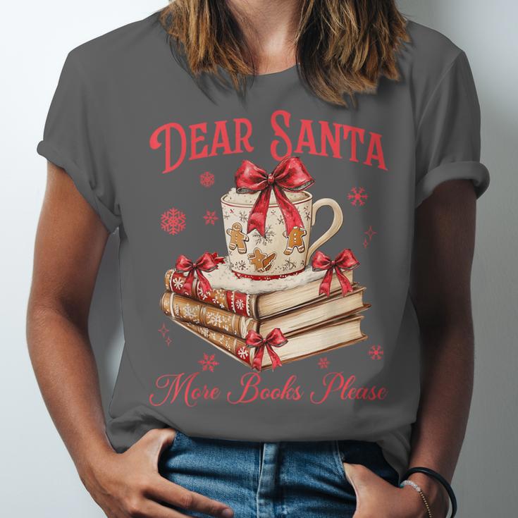 Dear Santa More Books Please Reading Book Lover Christmas Unisex Jersey T-Shirt