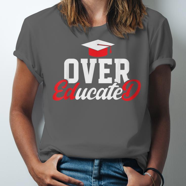 Doctor Of Education Over Educated EdD Doctorate Graduation Unisex Jersey T-Shirt