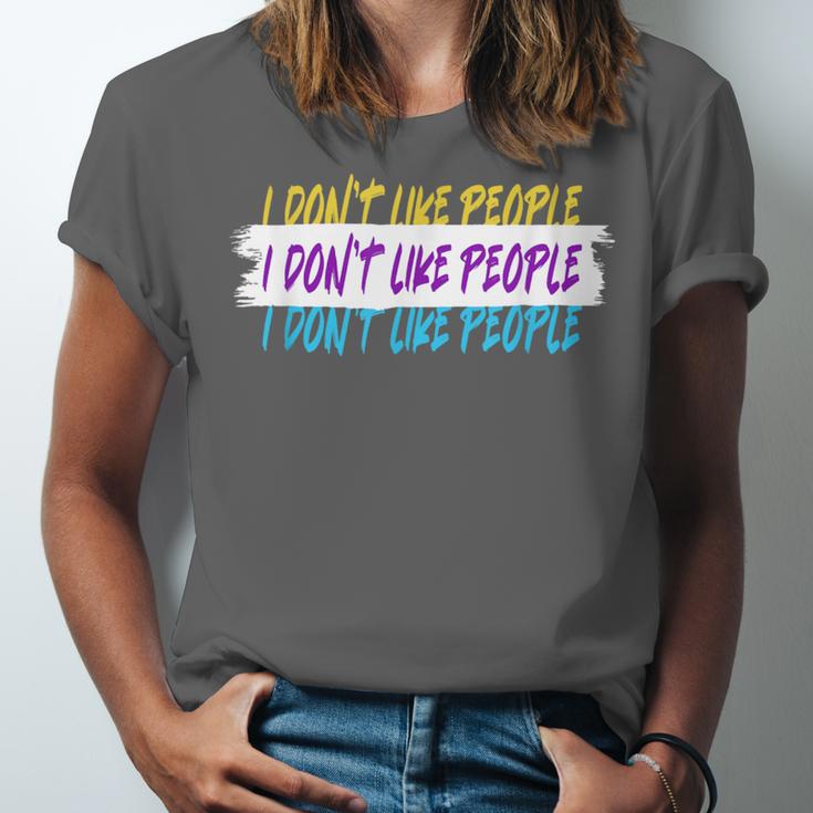 I Don't Like People Sarcastic Humanity Hater Introvert Unisex Jersey T-Shirt I Don't Like People Sarcastic Humanity Hater Introvert Unisex Jersey T-Shirt