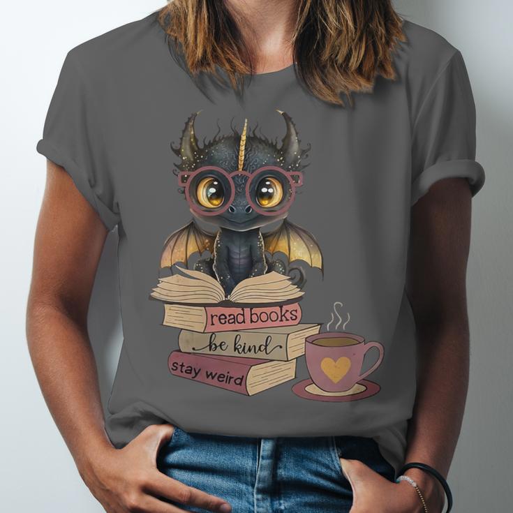 Dragon Read Books Be Kind Stay Weird Book Lover Unisex Jersey T-Shirt