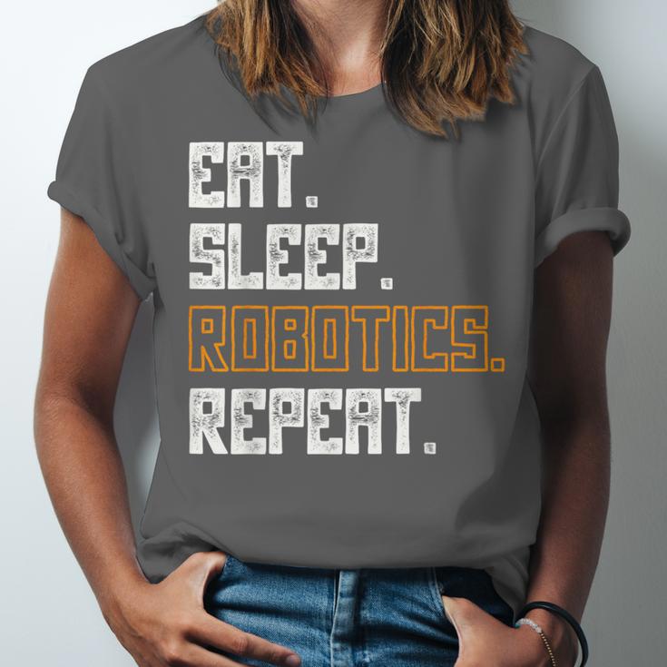 Eat Sleep Robotics Repeat Shirt Graduation Unisex Jersey T-Shirt