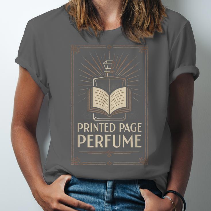 Printed Page Perfume Book Lover Saying Unisex Jersey T-Shirt