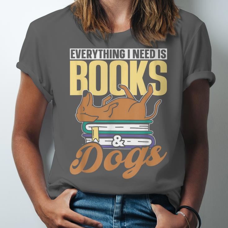 Everything I Need Is Books & Dogs Reader Book Read Reading Unisex Jersey T-Shirt Everything I Need Is Books & Dogs Reader Book Read Reading Unisex Jersey T-Shirt
