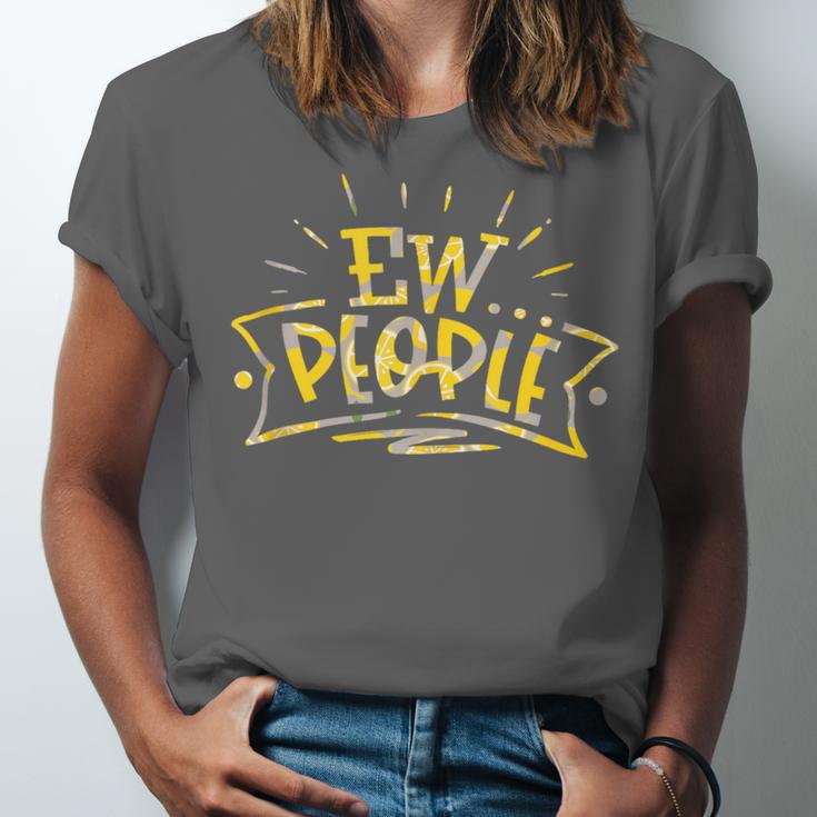 Ew People Antisocial Introvert Saying Yellow Lemon Unisex Jersey T-Shirt Ew People Antisocial Introvert Saying Yellow Lemon Unisex Jersey T-Shirt
