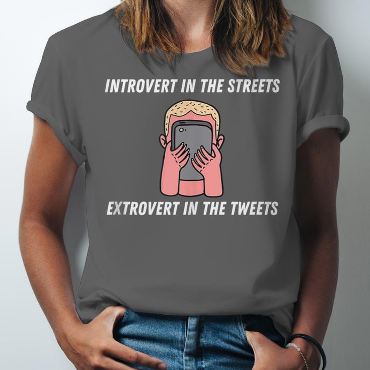 Extroverted Introvert In The Streets Extrovert In The Tweets Unisex Jersey T-Shirt