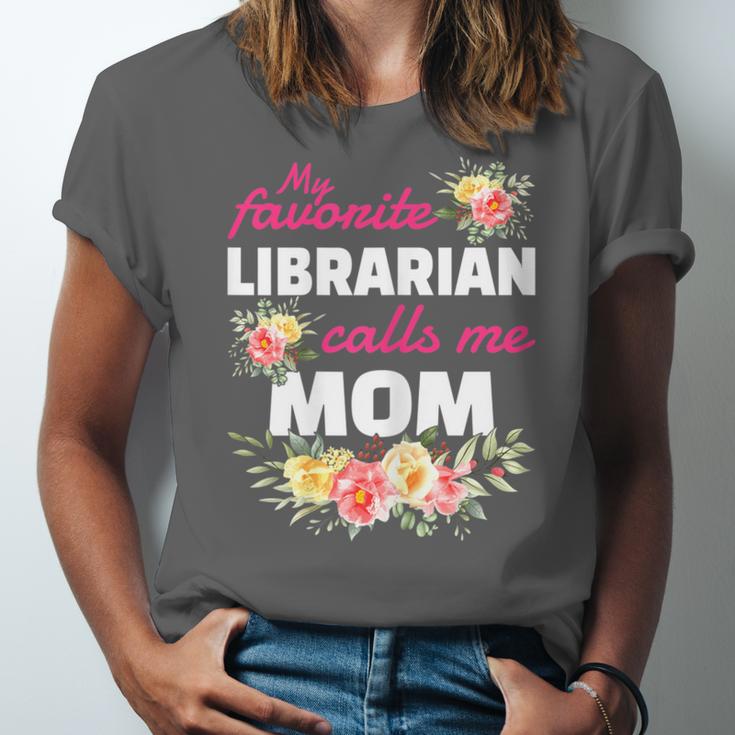 My Favorite Librarian Calls Me Mom Graduation Unisex Jersey T-Shirt