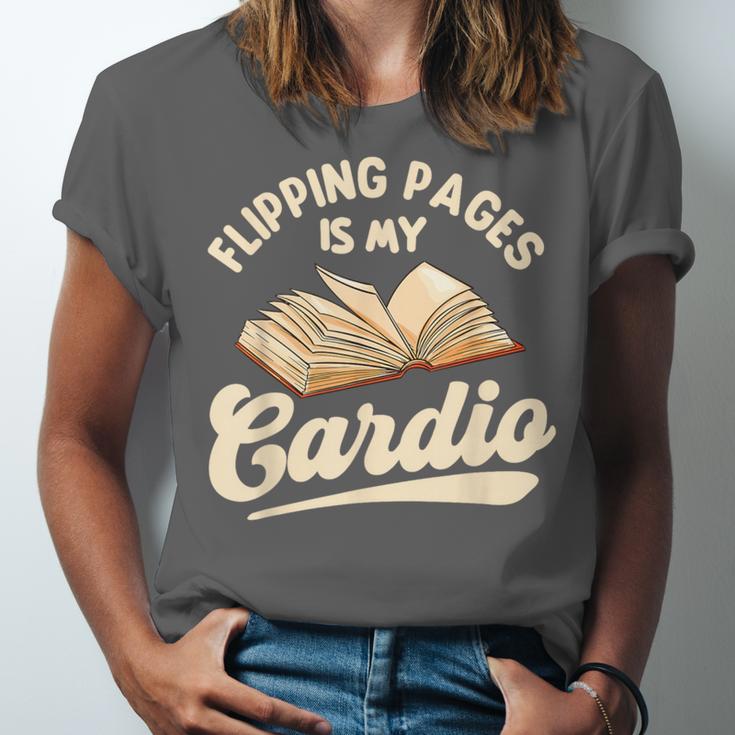 Flipping Pages Is My Cardio Book Lover Reading Bookworm Unisex Jersey T-Shirt