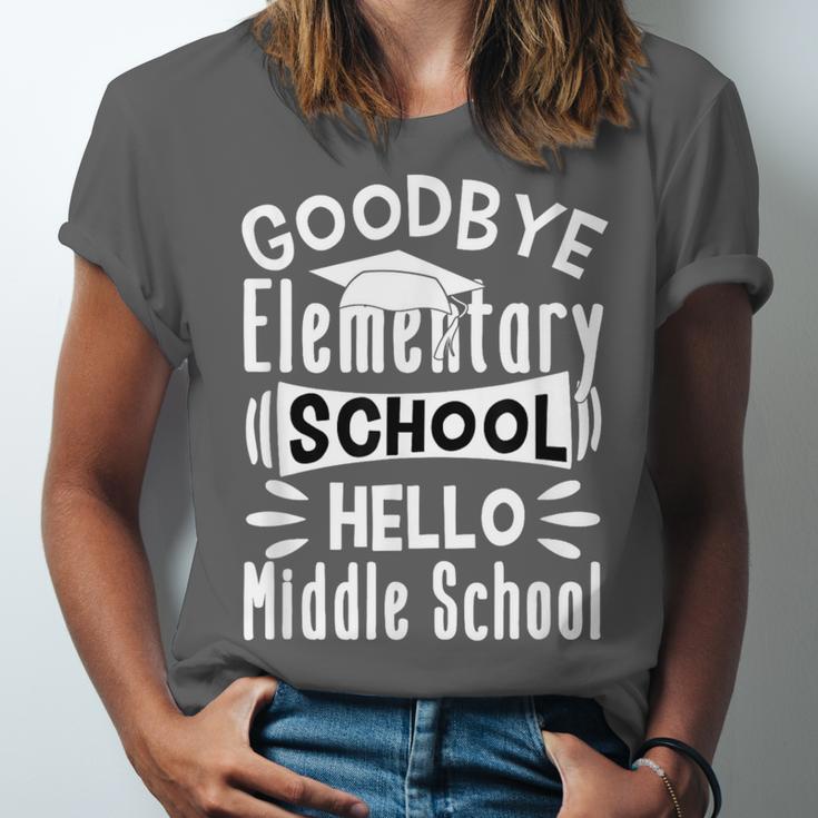 Goodbye Elementary School Graduation Hello Middle School Unisex Jersey T-Shirt