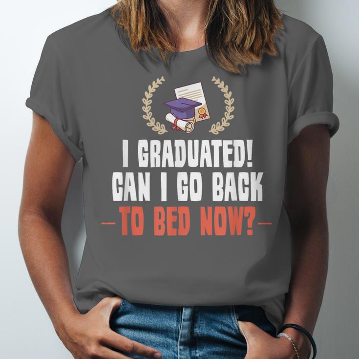 I Graduated Can I Go Back To Bed Graduation Unisex Jersey T-Shirt