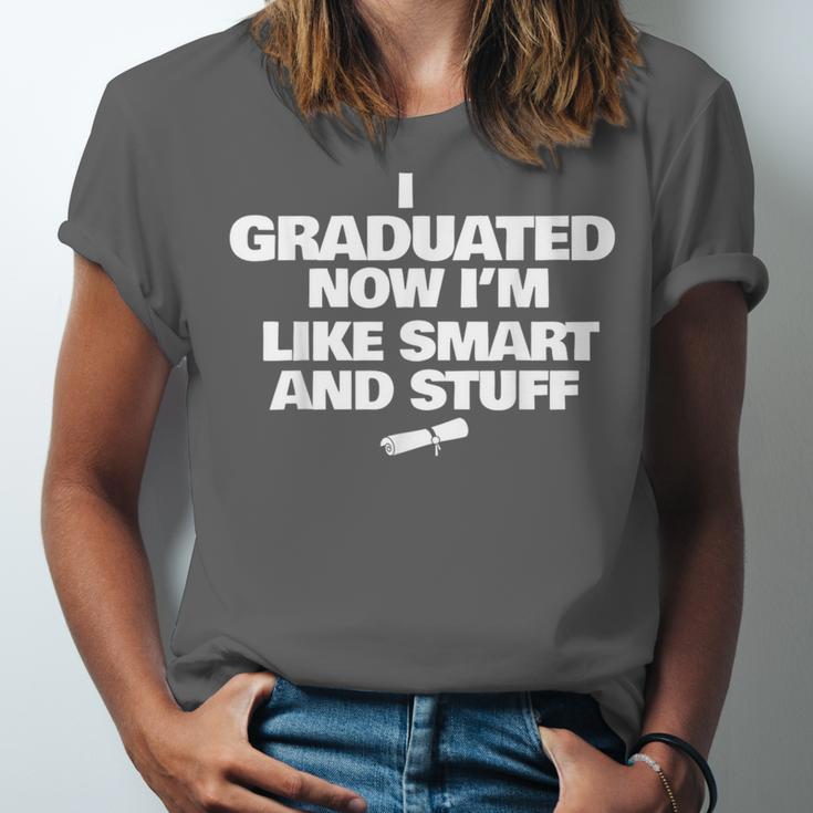 I Graduated Smart And Stuff Funny Graduation Shirt Unisex Jersey T-Shirt