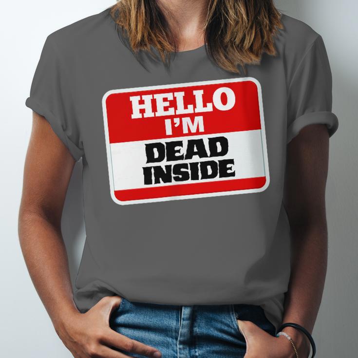 Hello I'm Dead Inside Name Tag Sarcastic Introvert Unisex Jersey T-Shirt Hello I'm Dead Inside Name Tag Sarcastic Introvert Unisex Jersey T-Shirt