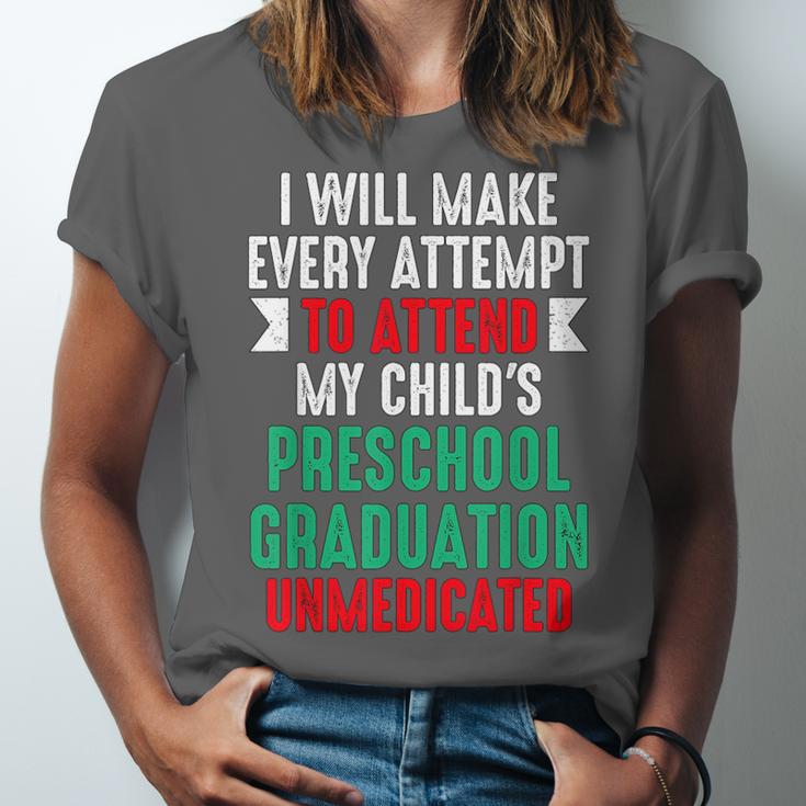 Hilarious Preschool Graduation Mom Dad Meme Preschooler Unisex Jersey T-Shirt