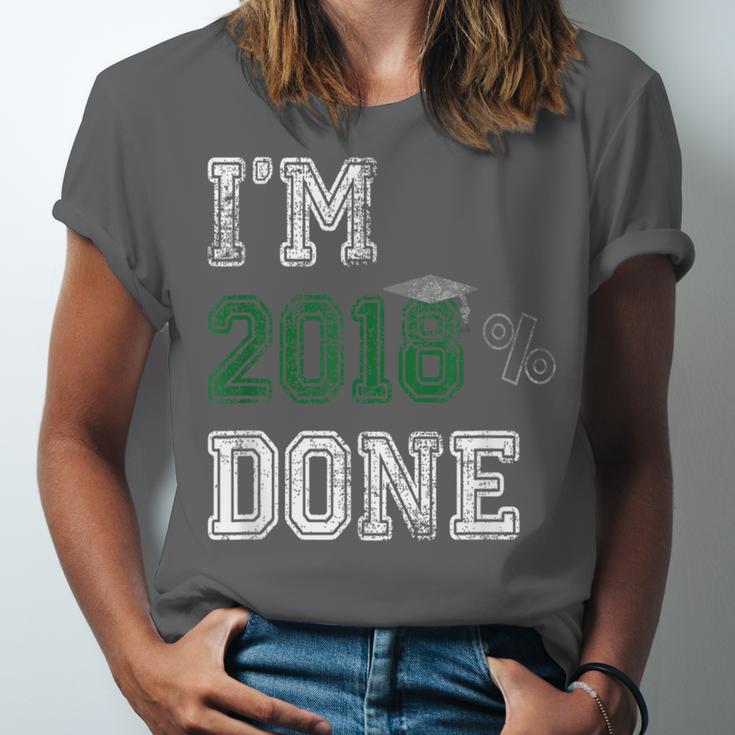 I'm 2018 Done Senior Graduation T-Shirt Class 2018 Unisex Jersey T-Shirt