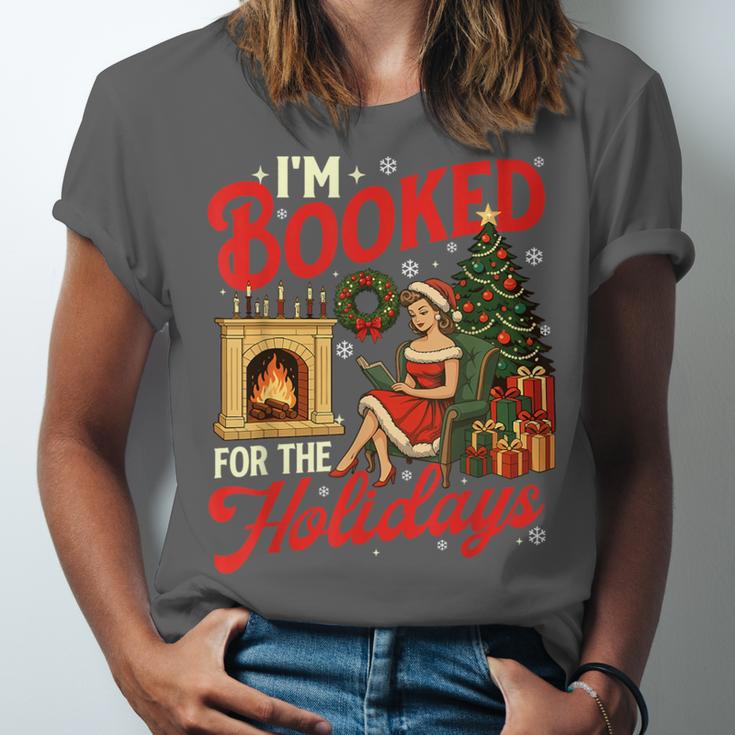 I'm Booked For The Holidays Christmas Reading Bookworm Xmas Unisex Jersey T-Shirt