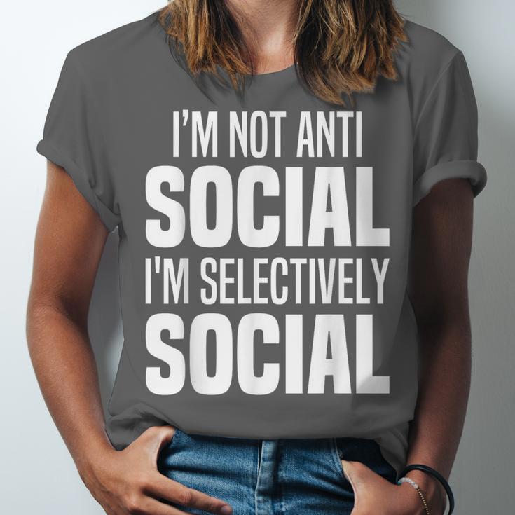 I'm Not Anti Social I'm Selectively Social Introverted Unisex Jersey T-Shirt I'm Not Anti Social I'm Selectively Social Introverted Unisex Jersey T-Shirt