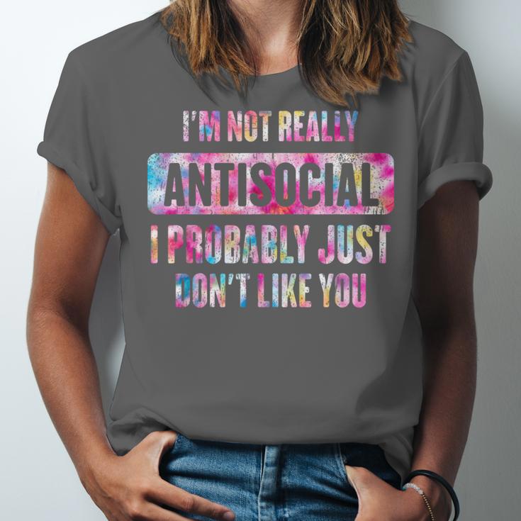 I'm Not Antisocial I Probably Just Don't Like You Introvert Unisex Jersey T-Shirt